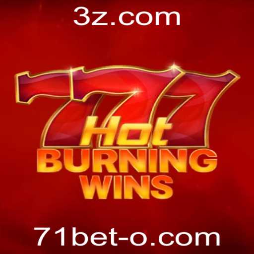 Descubra o Excitante Mundo de HotBurningWins na 71bet